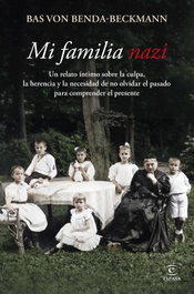 Mi familia nazi, Bas von Benda-Beckmann - ESPASA CALPE