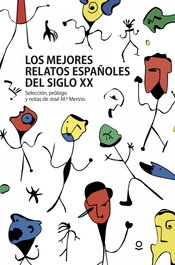 LOQUELEO, LOS MEJORES RELATOS ESPAÑOLES DEL SIGLO XX, VV.AA. - LOQUELEO