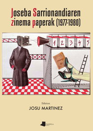 Joseba Sarrionandiaren zinema paperak.(1977-1980), Joseba Sarrionandia - PAMIELA EDITORIAL