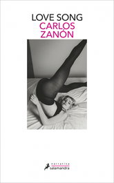 Love song, Carlos Zanón - SALAMANDRA