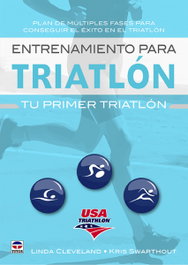 ENTRENAMIENTO PARA TRIATLÓN, Linda Cleveland; Kris Swarthout - TUTOR