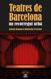 Teatres de Barcelona. Un recorregut urbà, ALBERTI EDITOR - ORIGENS