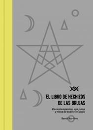ANAYA MULTIMEDIA, EL LIBRO DE HECHIZOS DE LAS BRUJAS - Sarah Bartlett