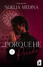 ENTRE LIBROS, PORQUE HE PECADO, Noelia Medina