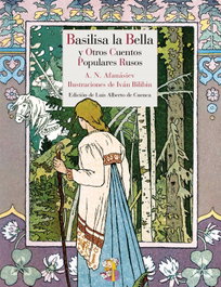 Vasilisa la bella y otros cuentos populares rusos, VV.AA. - REINO DE CORDELIA