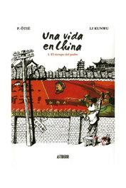 Astisendo Grupo Editorial, S.L. Una vida en China 1. El tiempo del padre 2ª edición