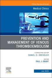 PREVENTION AND MANAGEMENT OF VENOUS THROMBOEMBOLISM, GRANT - ELSEVIER UK