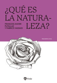 ¿Qué es la naturaleza?, Fabrice Hadjadj/François-Xavier Putallaz - RIALP