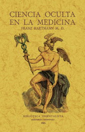 Ciencia oculta en la medicina, Franz Hartmann - MAXTOR