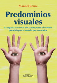 Predominios visuales, Manuel Roure Arnaldo - MILENIO EDITORIAL