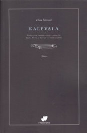 Kalevala, Elias Lonnrot - RINOCERONTE EDITORA S.L.