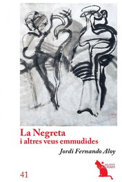 La Negreta i altres veus emmudides, Jordi Fernando Aloy - EL CEP I LA NANSA
