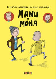 Manu y Moha, Kim Fupz Aakeson/Rasmus Bregnhøi - TAKATUKA