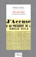 Yo acuso, Émile Zola - TUSQUETS