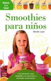 ROBINBOOK EDICIONES Smoothies para niños