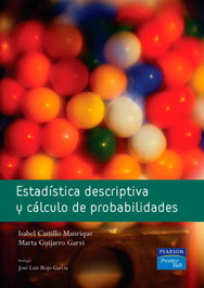 Estadística descriptiva y cálculo de probabilidades, Isabel Castillo; Marta Guijarro - ADDISON WESLEY