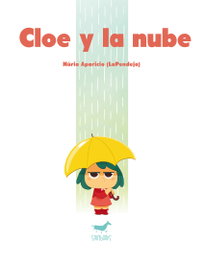 Asturlibros & Noroeste, S.L CLOE Y LA NUBE