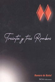 Treinta y tres rombos, Romero De Buñol - NOA EDICIONES