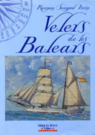 MOLL EDITORIAL, VELERS DE LES BALEARS, Ramon Sampol Isern