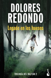 Legado en los huesos, Dolores Redondo - BOOKET