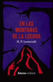 ALIANZA En las montañas de la locura y otros relatos, H. P. Lovecraft - ALIANZA