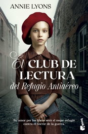 El Club de Lectura del Refugio Antiaéreo, Annie Lyons - BOOKET