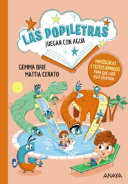 Las popiletras juegan con el agua, GEMMA BRIE - ANAYA