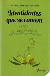 ÂNCORA EDITORA, IDENTIDADES QUE SE COMEM: DA RUSTICIDADE ALHEIREIRA