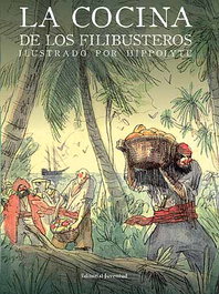 JUVENTUD, La cocina de los filibusteros - Melani Lebris