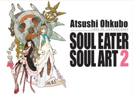 Soul Eater Soul Art 2, Atsushi Ohkubo - Norma Editorial