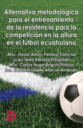Alternativa metodológica para el entrenamiento de la resistencia, MSc. Flavio Arturo Perlaza Concha Lcdo. - DIFUNDIA