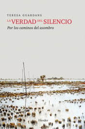 HERDER, La verdad del silencio, Teresa Guardans Cambó