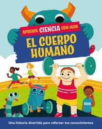 PLANETA JUNIOR Aprende ciencia con Mon. El cuerpo humano, Paul Mason