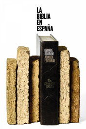 La Biblia en España, George Borrow - ALIANZA