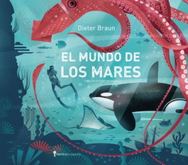 El mundo de los mares, NORDICA LIBROS - NORDICA LIBROS