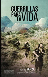 Guerrillas para la vida, Beatriz Yarza Beitia - TXALAPARTA
