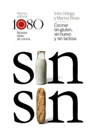 ALIANZA, Cocinar sin gluten, sin huevo y sin lactosa, Inés Ortega/Marina Rivas - ALIANZA