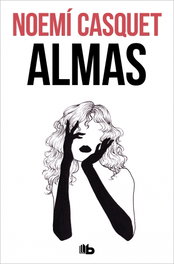 Almas, Noemí Casquet - B DE BOLSILLO