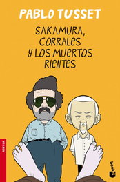 Sakamura, Corrales y los muertos rientes, Pablo Tusset - BOOKET