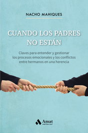 Cuando los padres no están, Nacho Mahiques Meseguer - AMAT EDITORIAL