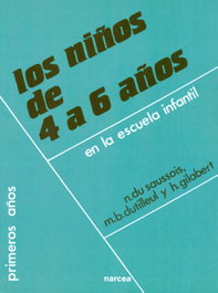 NIÑOS DE 4 A 6 AÑOS, M.B. Dutilleul, H. Gilart, Saussois - NARCEA