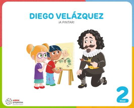 DIEGO VELÁZQUEZ (¡A PINTAR!), Obra Colectiva Edebé - EDEBE