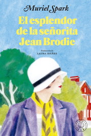 BLACKIE BOOKS, El esplendor de la señorita Jean Brodie, Muriel Spark - BLACKIE BOOKS