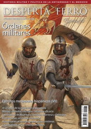 DESPERTA FERRO, DFE 47. EJERCITOS MEDIEVALES HISPANICOS (VII) - DESPERTA FERRO