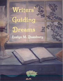 WRITERS´GUIDING DREAMS, Evelyn M. Duesbury - CALIOPE EDITORIAL