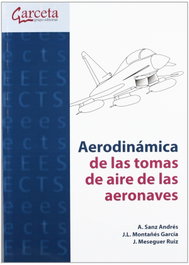 AERODINÁMICAS DE LAS TOMAS DE AIRE DE LAS AERONAVES, VV.AA. - GARCETA