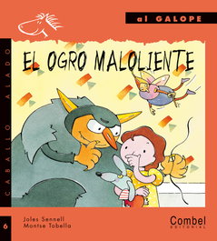 COMBEL, El ogro maloliente - Al Galope