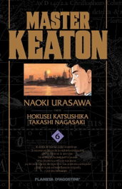 PLANETA COMICS, Master Keaton 6, Naoki Urasawa - PLANETA COMICS