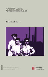 La canadiense, VV.AA. - EDICIONES COMPLUTENSE