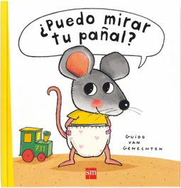 SM, ¿Puedo mirar tu pañal? - Guido van Genechten